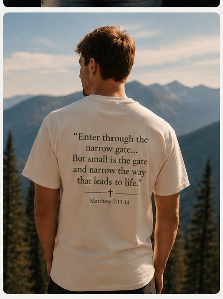 Cream tee back — Matthew 7:13-14